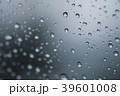 Rain drops on window glasses surface  39601008