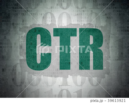 Business concept: CTR on Digital Data Paper Business concept: CTR on Digital Data Paper 39613921