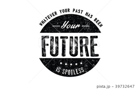 whatever your past has been your future is spotles 39732647