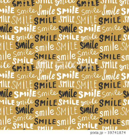 Smile lettering seamless pattern Hand drawn vector 39741874