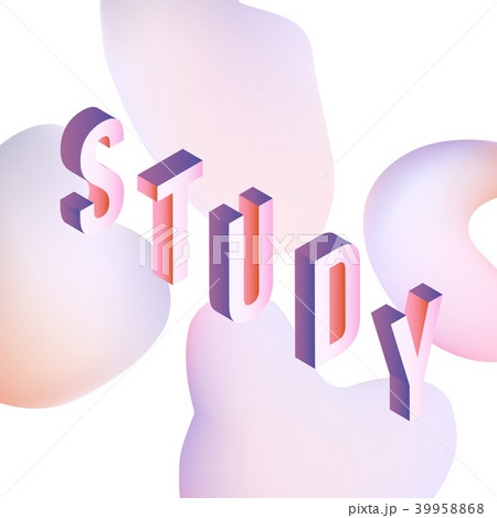 Study text design - isometric letters on pastel gradient abstract background with fluid color shapes 39958868