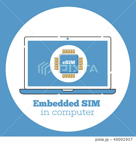 eSIM card chip sign on laptop screen 40002937