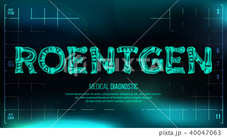 Roentgen Banner Vector. Medical Background. Transparent Roentgen X-Ray Text With Bones. Radiology 3D 40047063