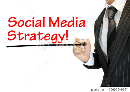 “Social Media Strategy” SNS戦略を強調 40066467