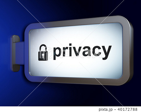 Privacy concept: Privacy and Closed Padlock on billboard background Privacy concept: Privacy and Closed Padlock on billboard background 40172788