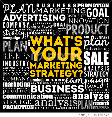 What's Your Marketing Strategy 40176752