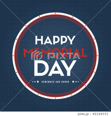 Happy memorial day gretting card Happy memorial day gretting card 40189555