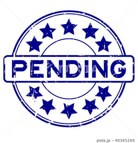 Grunge blue pending round rubber seal stamp 40365269