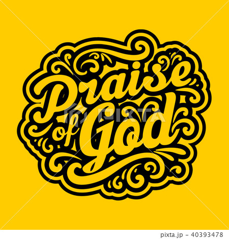 Bible typographic. Praise of God. Bible typographic. Praise of God. 40393478