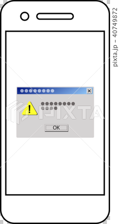 イラスト　スマートフォン　エラー画面 40749872