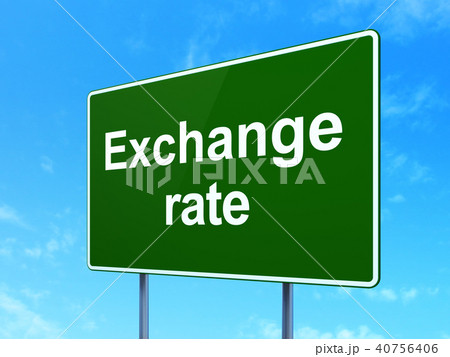 Currency concept: Exchange Rate on road sign background 40756406