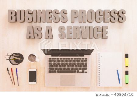 Business Process as a Service Business Process as a Service 40803710