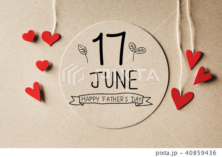 17 June Happy Fathers Day message with small hearts 17 June Happy Fathers Day message with small hearts 40859436
