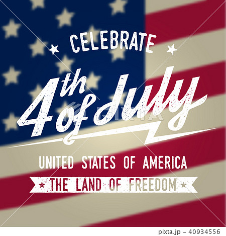 Happy 4th of july design in retro style. Fourth of July greeting card on the american national flag. Happy 4th of july design in retro style. Fourth of July greeting card on the american national flag. 40934556