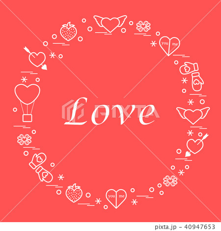 different romantic symbols arranged in a circle 40947653
