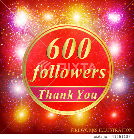 Followers background. 600 followers. Vector. 41261187