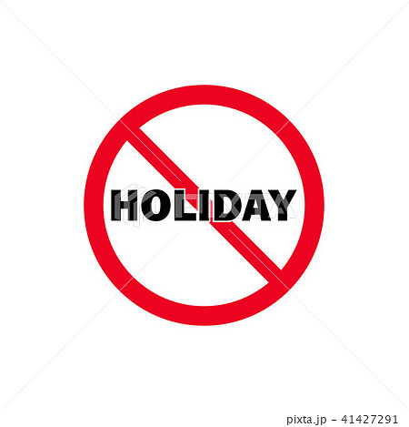 No holiday flat vector icon. Red prohibition sign. 41427291