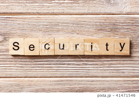 Security word written on wood block.  41471546