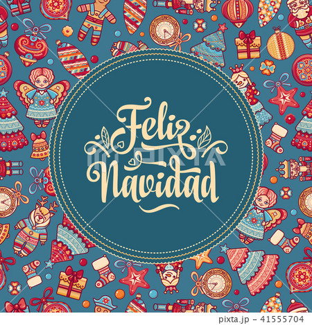Feliz navidad. Xmas card on Spanish language 41555704