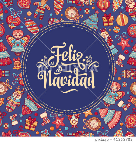 Feliz navidad. Xmas card on Spanish language 41555705