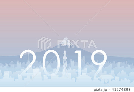 東京と富士山 2019 東京と富士山 2019 41574893