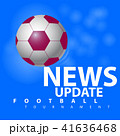 News Update football tournament 41636468