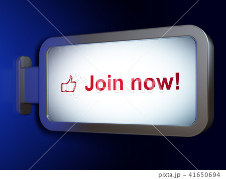 Social media concept: Join now! and Thumb Up on billboard background Social media concept: Join now! and Thumb Up on billboard background 41650694
