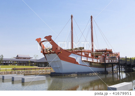 平城宮跡歴史公園の遣唐使船 41679951