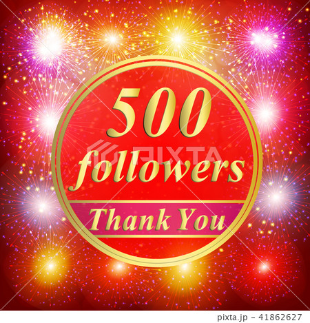Followers background. 500 followers. 41862627