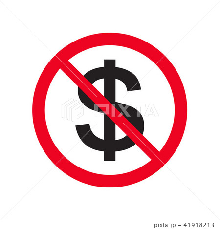 No money flat vector icon no cash. Red prohibition No money flat vector icon no cash. Red prohibition 41918213