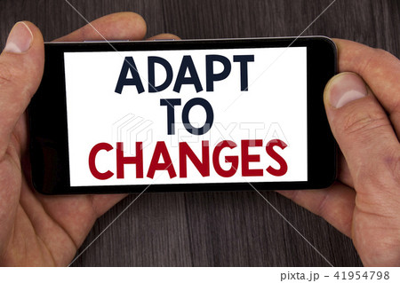 Writing note showing  Adapt To Changes. Busines 41954798