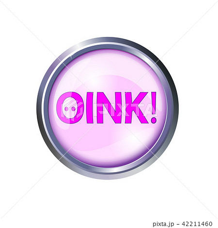 Pink button oink and squeal, chomp grunting Pink button oink and squeal, chomp grunting 42211460