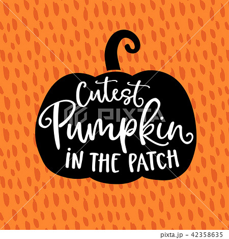 Cutest pumpkin in the patch. Cute Halloween party card, invitation with hand drawn silhouette of 42358635