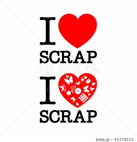 I love scrap 42379212