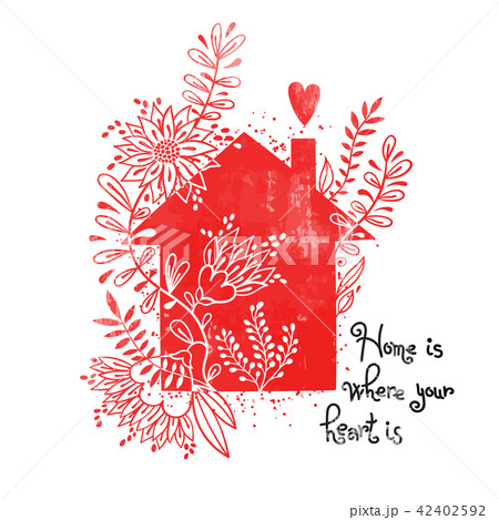 Hand drawn typography poster. Vector illustration with black house silhouette, floral elements and 42402592