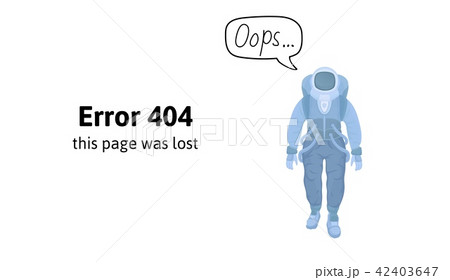 Astronaut in blue space suit on white background, isolated. Text warning message this page was lost 42403647