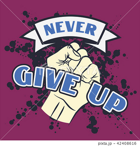 Vintage Lettering Quote Never Give Upのイラスト素材