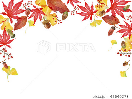秋の紅葉 フレーム背景 水彩 イラストのイラスト素材 42640273 Pixta