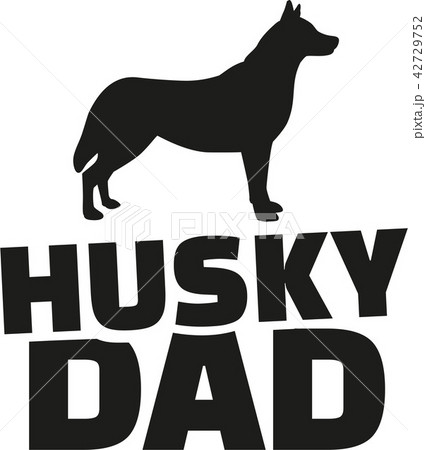 Husky dad Husky dad 42729752