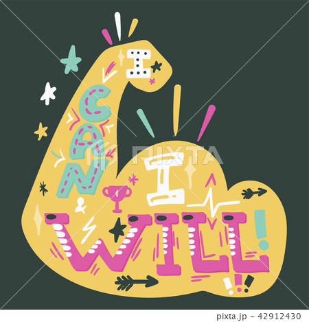 I Can And I Will. Inspire sport slogan I Can And I Will. Inspire sport slogan 42912430