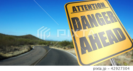 Danger ahead road sign 42927304
