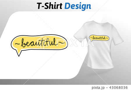 Handwritten word BEAUTIFUL in yellow speech bubble, t-shirt print. Mock up t-shirt design template 43068036