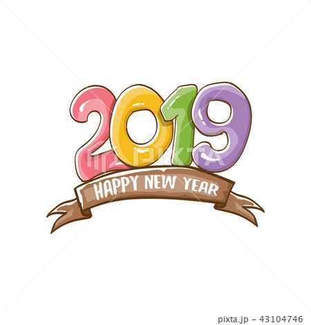 2019 Happy New Year poster design template. Vector happy new year greeting illustration with colored 43104746
