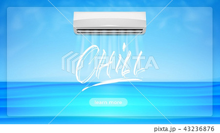 Air conditioner concept illustration. Chill lettering text and realistick conditioner with cold air Air conditioner concept illustration. Chill lettering text and realistick conditioner with cold air 43236876