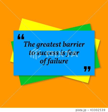 Inspirational motivational quote.  43302539