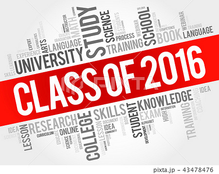 CLASS OF 2016 word cloud CLASS OF 2016 word cloud 43478476