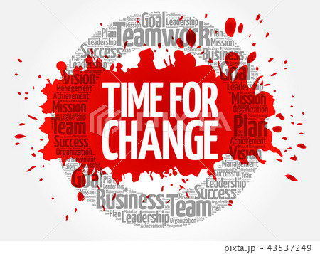 Time for change word cloud collage Time for change word cloud collage 43537249