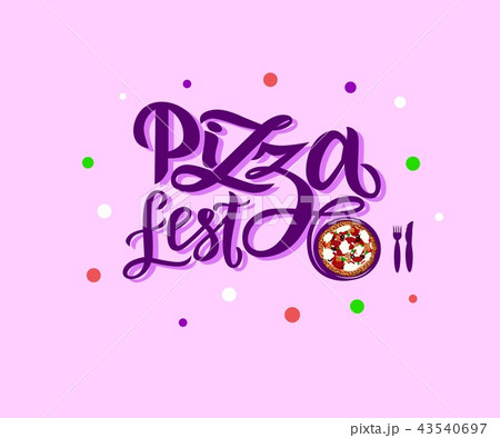 Hand drawn modern calligraphy lettering Pizza Fest with illustration of pizza on pink background 43540697