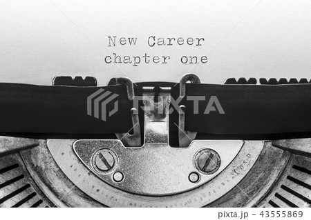 New career chapter one typed on typewriter 43555869