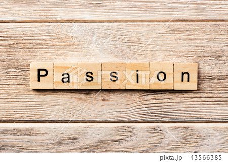 passion word written on wood block passion word written on wood block 43566385
